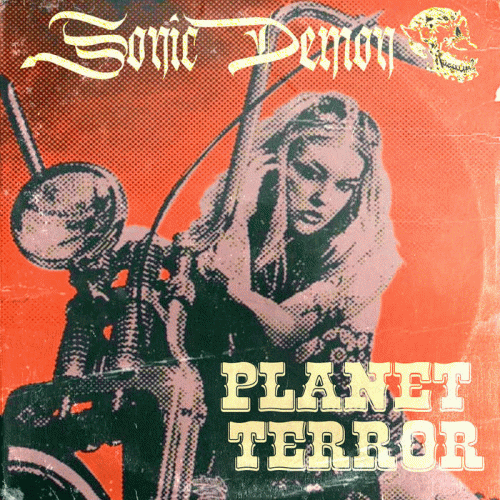 Sonic Demon : Planet Terror